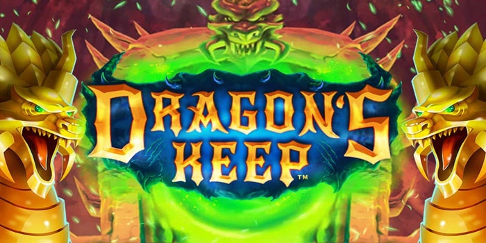 A Surefire Way to Win Mega Wins on Dragon's Keep Slots